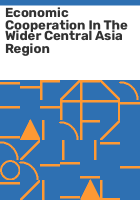 Economic_cooperation_in_the_wider_Central_Asia_region