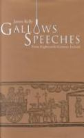 Gallows_speeches_from_eighteenth-century_Ireland