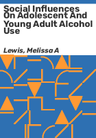 Social_influences_on_adolescent_and_young_adult_alcohol_use
