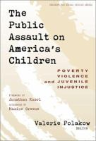 The_public_assault_on_America_s_children