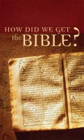 How_did_we_get_the_Bible_