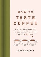 How_to_taste_coffee