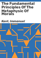 The_fundamental_principles_of_the_Metaphysic_of_morals