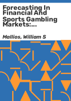 Forecasting_in_financial_and_sports_gambling_markets