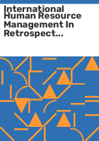 International_human_resource_management_in_retrospect_and_prospect