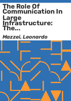 The_role_of_communication_in_large_infrastructure