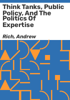 Think_tanks__public_policy__and_the_politics_of_expertise