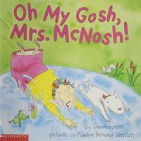 Oh_my_gosh__Mrs__McNosh_