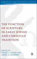 The_function_of_scripture_in_early_Jewish_and_Christian_tradition