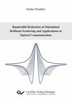 Bandwidth_reduction_of_stimulated_scattering_and_applications_in_optical_communication
