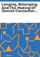 Longing__belonging__and_the_making_of_Jewish_consumer_culture