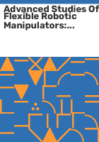 Advanced_studies_of_flexible_robotic_manipulators