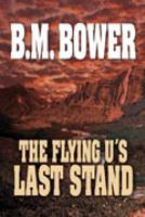 The_Flying_U_s_last_stand
