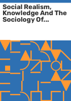 Social_realism__knowledge_and_the_sociology_of_education
