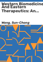 Western_biomedicine_and_Eastern_therapeutics