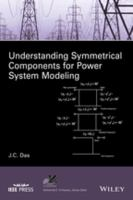Understanding_symmetrical_components_for_power_system_modeling