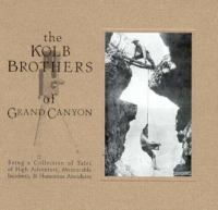 The_Kolb_brothers_of_Grand_Canyon