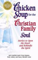 Chicken_soup_for_the_Christian_family_soul