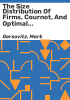The_size_distribution_of_firms__cournot__and_optimal_taxation