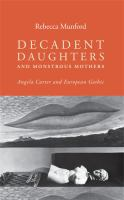 Decadent_daughters_and_monstrous_mothers