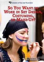 So_you_want_to_work_in_set_design__costuming__or_make-up_