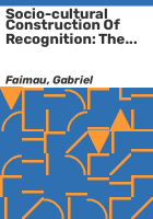 Socio-cultural_construction_of_recognition