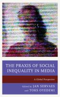 The_praxis_of_social_inequality_in_media