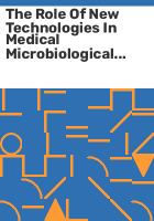The_role_of_new_technologies_in_medical_microbiological_research_and_diagnosis