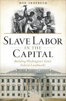 Slave_labor_in_the_capital