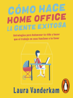 C__mo_hace_home_office_la_gente_exitosa