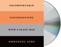 Uncomfortable_conversations_with_a_black_man