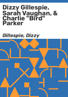 Dizzy_Gillespie__Sarah_Vaughan____Charlie__Bird__Parker