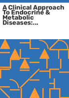 A_clinical_approach_to_endocrine___metabolic_diseases