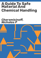 A_guide_to_safe_material_and_chemical_handling