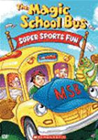 The_magic_school_bus_super_sports_fun