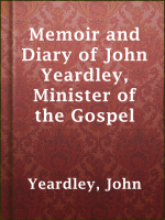 Memoir_and_Diary_of_John_Yeardley__Minister_of_the_Gospel