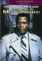 _They_call_me_Mister_Tibbs__