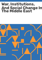 War__institutions__and_social_change_in_the_Middle_East