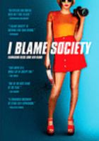 I_blame_society
