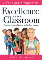 A_teacher_s_guide_to_excellence_in_every_classroom