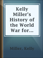 Kelly_Miller_s_History_of_the_World_War_for_Human_Rights