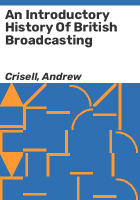 An_introductory_history_of_British_broadcasting