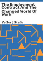 The_employment_contract_and_the_changed_world_of_work