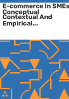 E-commerce_in_SMEs_conceptual_contextual_and_empirical_perspectives