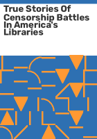True_stories_of_censorship_battles_in_America_s_libraries