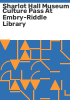 Sharlot_Hall_Museum_Culture_Pass_at_Embry-Riddle_Library