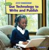 How_to_use_technology_to_write_and_publish
