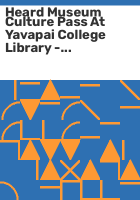 Heard_Museum_Culture_Pass_at_Yavapai_College_Library_-_Prescott